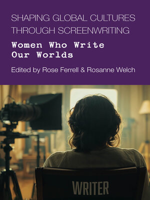 cover image of Shaping Global Cultures through Screenwriting